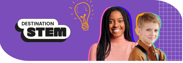 Help your students find their destination in STEM